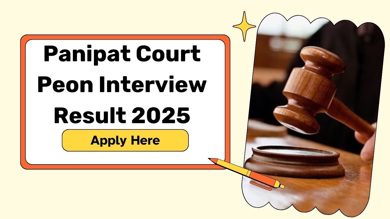 Panipat Court Peon Interview Result 2025