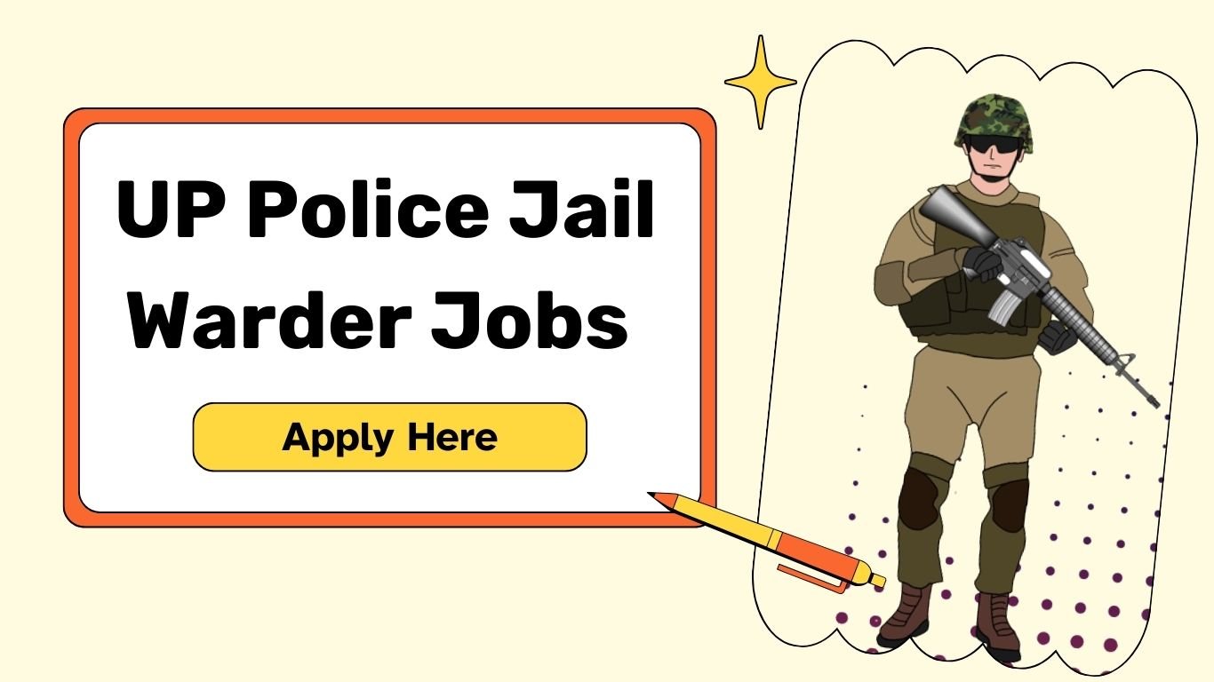 UP Police Jail Warder Jobs 2025
