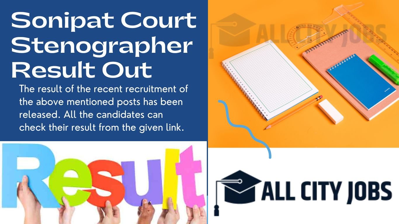 Sonipat Court Stenographer Result Out