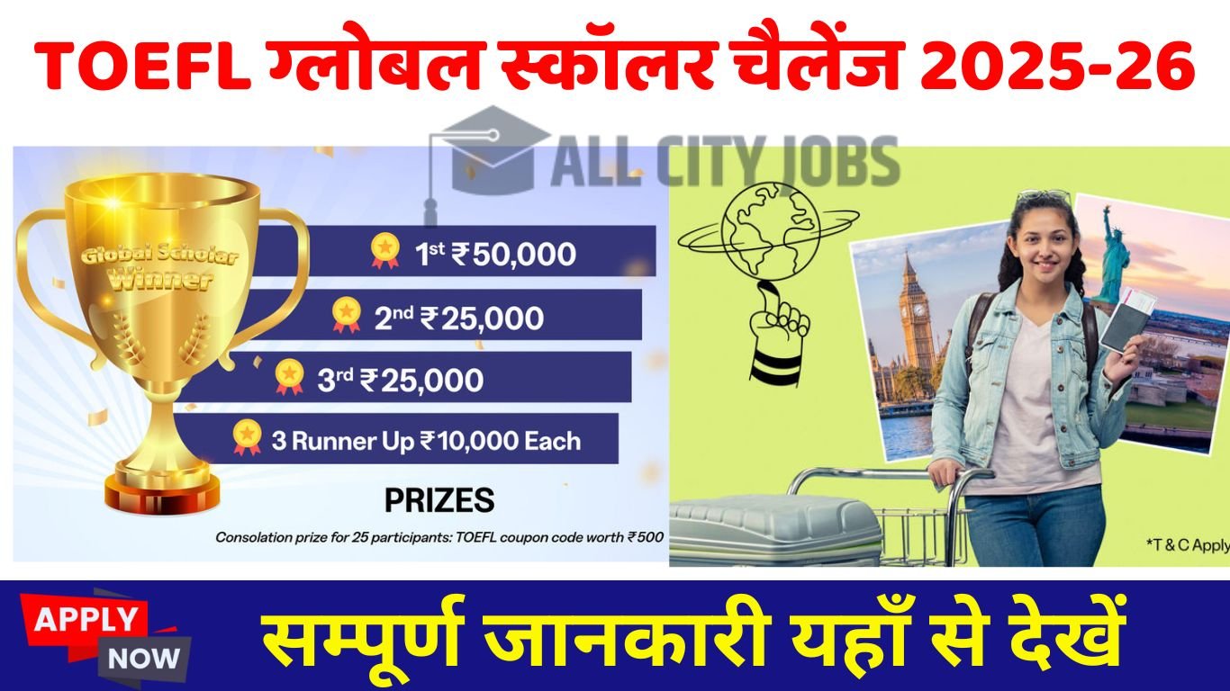 TOEFL Global Scholar Challenge 2025-26 – 2nd Edition Online Form
